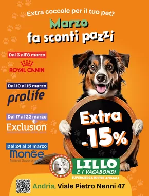 Offerte di Animali a Andria | Marzo fa sconti pazzi in Lillo e i Vagabondi | 3/3/2025 - 31/3/2025