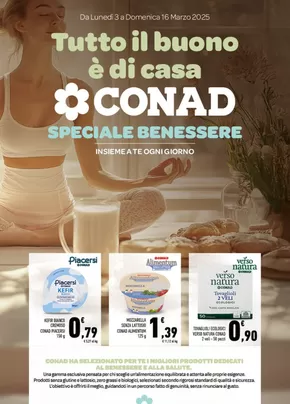 Offerte di Iper e super a Lauria | Speciale Benessere in Conad | 3/3/2025 - 16/3/2025