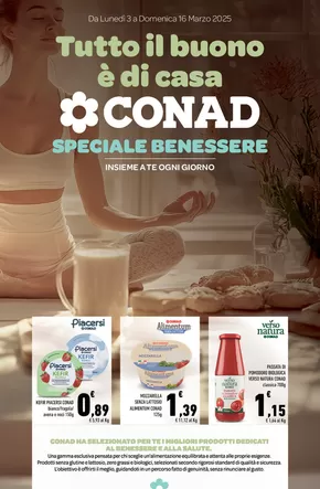 Offerte di Iper e super a Pedara | Speciale Benessere in Conad | 3/3/2025 - 16/3/2025