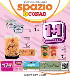 Offerte di Iper e super a Brugnato | 1+1  in Spazio Conad | 7/3/2025 - 20/3/2025