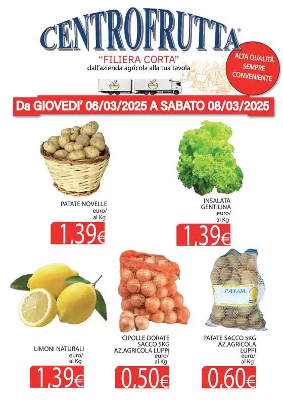 Volantino Centro frutta a Serramazzoni | Alta qualita sempre conveniente | 3/3/2025 - 29/3/2025