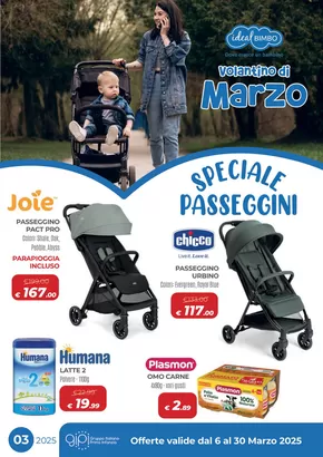 Offerte di Infanzia e giochi a Lamporecchio | Volantino di Marzo in Ideal Bimbo | 6/3/2025 - 30/3/2025