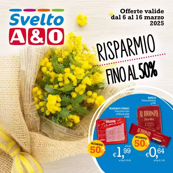 Volantino A&O a Riccione | Sconti Fino al 50% | 6/3/2025 - 16/3/2025