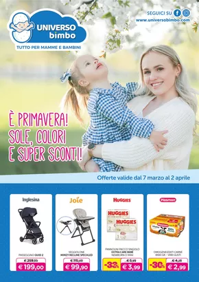 Offerte di Infanzia e giochi a Capolona | E primavera! sole, colori e super sconti! in Universo Bimbo | 7/3/2025 - 2/4/2025