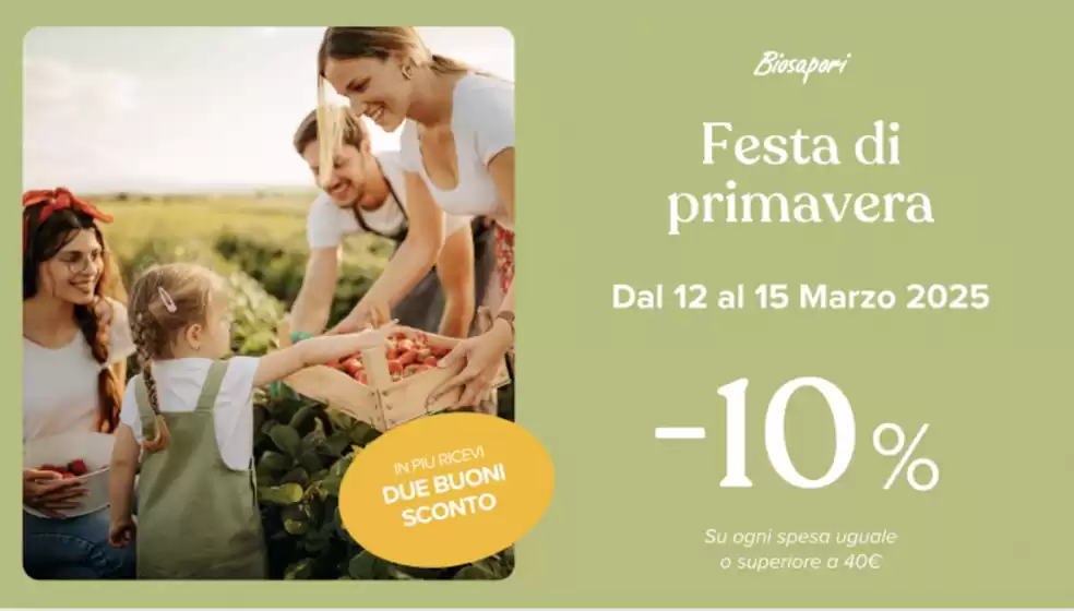 Volantino Biosapori a Castelfranco Veneto | FESTA DI PRIMAVERA 2025 | 12/3/2025 - 15/3/2025