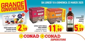 Offerte di Iper e super a Corsano | GRANDE CONVENIENZA in Conad | 10/3/2025 - 23/3/2025