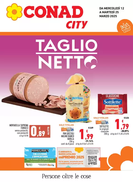 Volantino Conad City a Bracciano | Taglio netto | 12/3/2025 - 25/3/2025