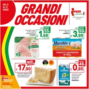 Volantino Iper La grande i a Montichiari | Grandi occasioni | 14/3/2025 - 23/3/2025