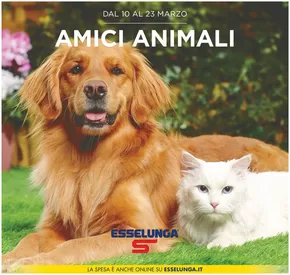 Volantino Esselunga a Saronno | Amici animali | 10/3/2025 - 23/3/2025