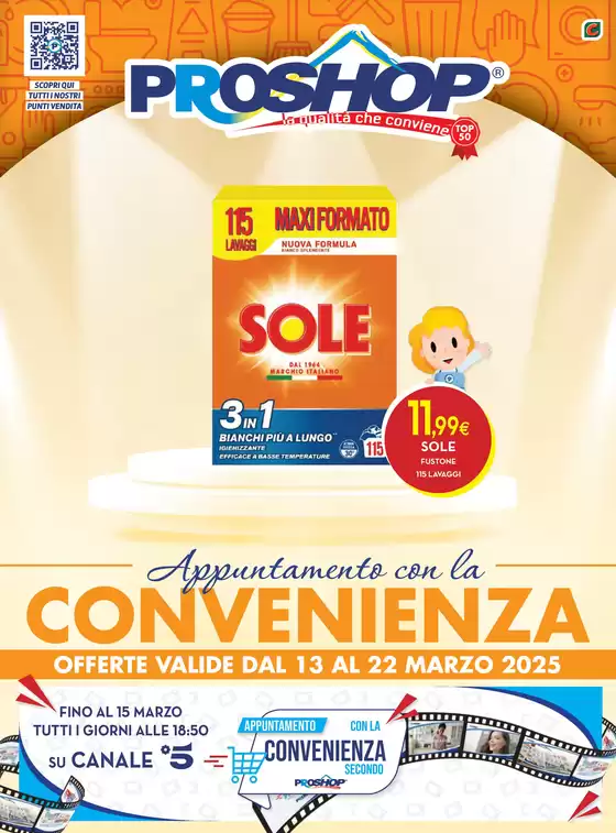 Volantino Proshop a Castellana Grotte | Appuntamento con la convenienza  | 13/3/2025 - 22/3/2025