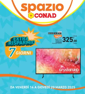 Volantino Spazio Conad | 7 giorni extra risparmio | 14/3/2025 - 20/3/2025