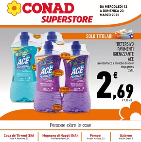 Offerte di Iper e super a Montecorvino Pugliano | Extra Convenienza in Conad Superstore | 12/3/2025 - 23/3/2025