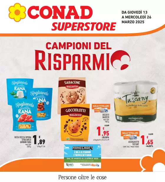 Volantino Conad Superstore a Savigliano | Campioni del risparmio | 13/3/2025 - 26/3/2025