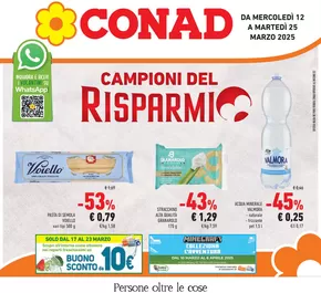 Offerte di Iper e super a Borgo Val di Taro | Campioni del risparmio in Conad | 12/3/2025 - 25/3/2025