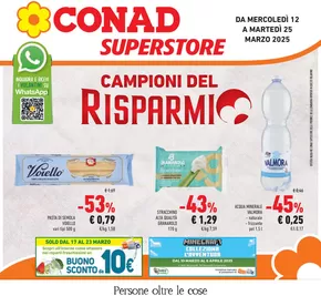 Volantino Conad Superstore a Esine | Campioni del risparmio | 12/3/2025 - 25/3/2025