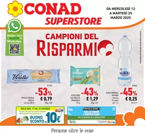 Offerte di Iper e super a Alseno | Campioni del risparmio in Conad Superstore | 12/3/2025 - 25/3/2025