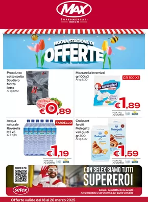 Volantino Max Supermercati a Messina | Nuova stagione di offerte | 18/3/2025 - 26/3/2025