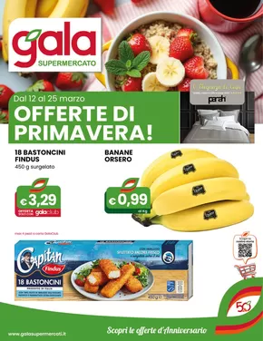 Volantino Gala | Offerte di Primavera | 12/3/2025 - 25/3/2025