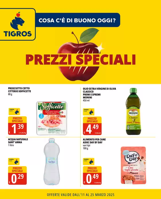 Volantino Tigros a Gerenzano | Prezzi speciale | 11/3/2025 - 25/3/2025