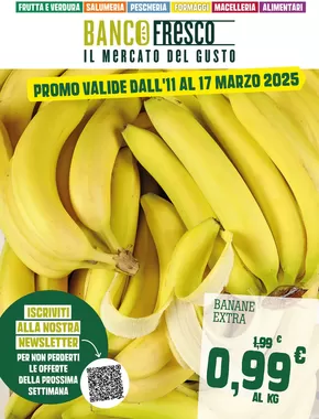 Volantino Banco Fresco a Milano | Il mercato del gusto | 11/3/2025 - 17/3/2025