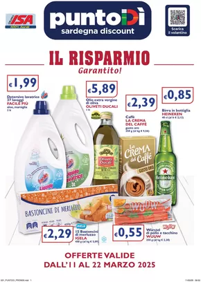 Offerte di Discount a Arzachena | Il risparmio garantito! in PuntoDì | 11/3/2025 - 22/3/2025