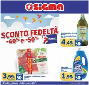 Offerte di Iper e super a Brugnato | Sconto fedeltà -40% e -50%, Sigma in Sigma | 13/3/2025 - 26/3/2025