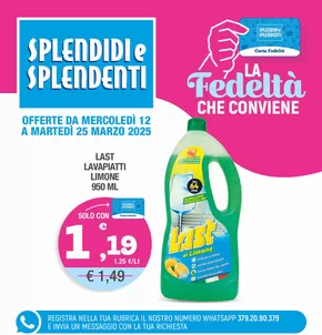 Offerte di Cura casa e corpo a Davoli | La fedelta che conviene in Splendidi e Splendenti | 12/3/2025 - 25/3/2025