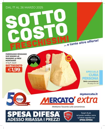 Volantino Mercatò Extra a Tortona | Sottocosto Freschissimi | 17/3/2025 - 26/3/2025