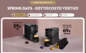 Volantino Nespresso a Vignate | Spring Days - Sottocosto vertuo | 12/3/2025 - 16/3/2025