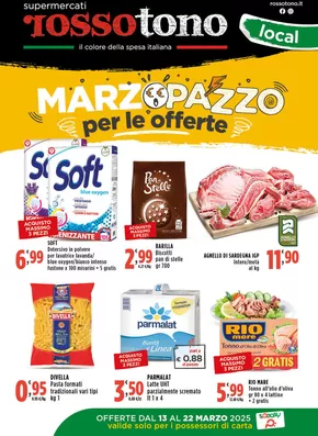 Volantino Supermercati Rossotono Local a Montepaone | Marzo pazzo per le offerte | 13/3/2025 - 22/3/2025