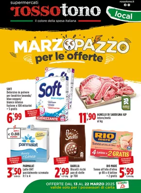 Offerte di Iper e super a Campi Salentina | Marzo pazzo per le offerte in Supermercati Rossotono Local | 13/3/2025 - 22/3/2025