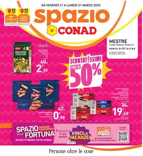 Offerte di Iper e super a Mestre | Scontatissimi fino al 50% in Spazio Conad | 21/3/2025 - 31/3/2025