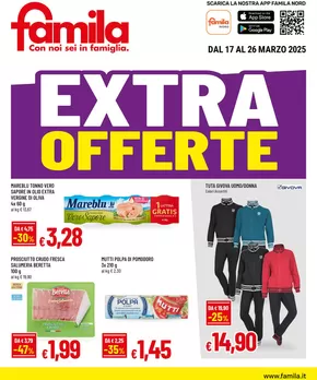 Volantino Famila a Montichiari | Extra offerte | 17/3/2025 - 26/3/2025
