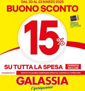 Volantino Galassia a Alessandria | BUONO SPESA 15% | 20/3/2025 - 23/3/2025