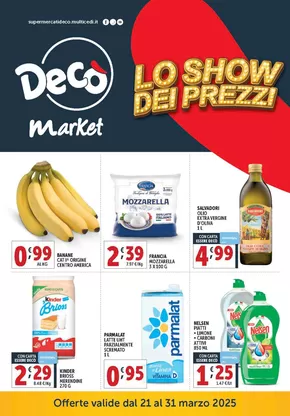 Offerte di Iper e super a Ostia | Lo show dei prezzi  in Decò | 21/3/2025 - 31/3/2025