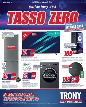 Offerte di Elettronica a Acireale | Tasso Zero da Trony! in Trony | 20/3/2025 - 2/4/2025