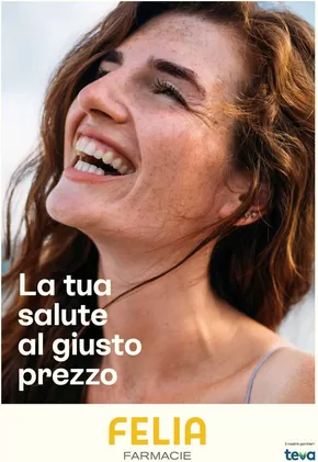 Offerte di Salute e Benessere | La tua salute al giusto prezzo in Felia Farmacie | 3/4/2025 - 30/6/2025