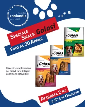 Offerte di Animali a Segrate | Fino al 30 Aprile in Zoolandia Megastore | 10/4/2025 - 30/4/2025