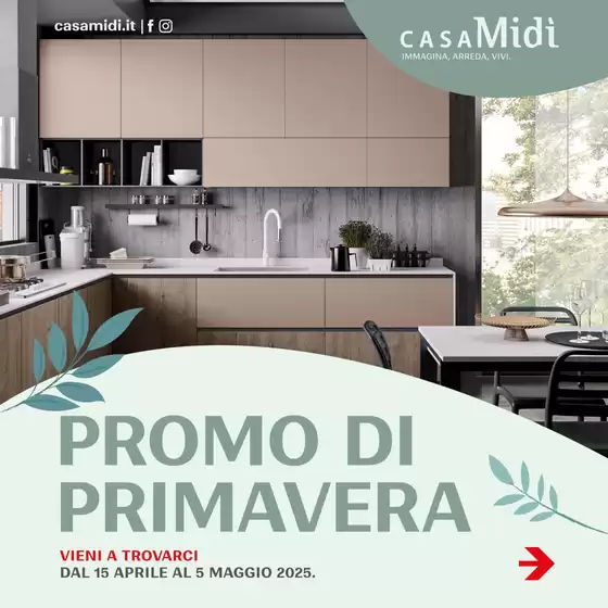 Volantino Casa Midi a Cesena | Promo di primavera | 15/4/2025 - 5/5/2025