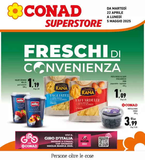 Volantino Conad Superstore a Schio | Freschi di convenienza | 22/4/2025 - 5/5/2025