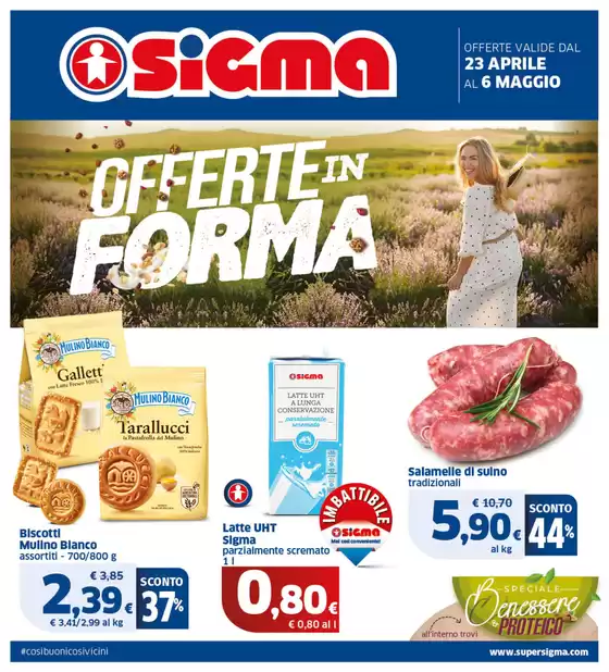 Volantino Sigma a Piacenza | Offerte in forma | 23/4/2025 - 6/5/2025