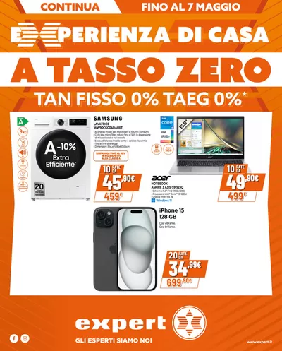Offerte di Elettronica a Fisciano | Experienza di casa a tasso 0 continua! in Expert | 22/4/2025 - 7/5/2025