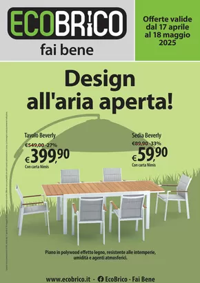 Offerte di Bricolage a Asola | Design all'aria aperta! in Ecobrico | 16/4/2025 - 18/5/2025