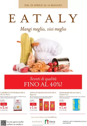 Offerte di Ristoranti a Duino Auresina-Devin Nabrežina | DAL 22 APRILE AL 14 MAGGIO in Eataly | 22/4/2025 - 14/5/2025