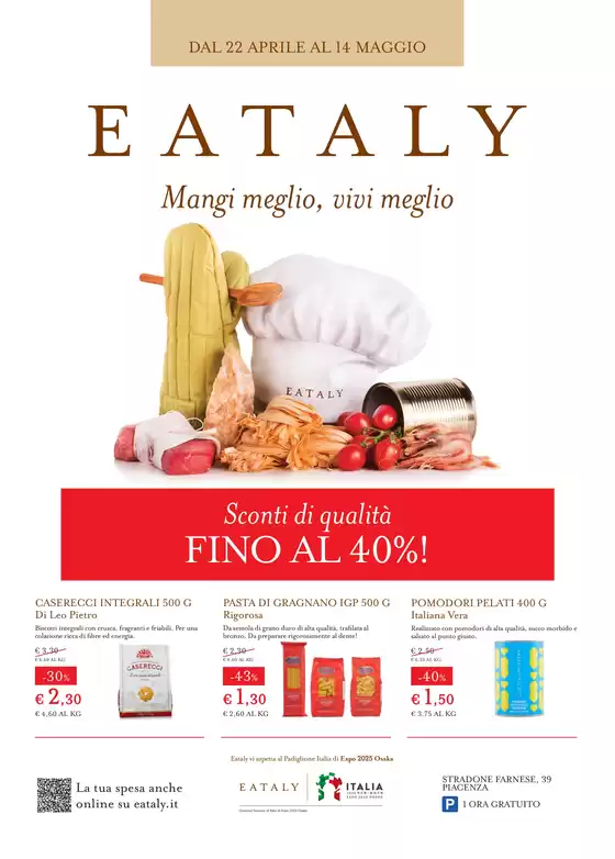 Volantino Eataly a Piacenza | DAL 22 APRILE AL 14 MAGGIO | 22/4/2025 - 14/5/2025