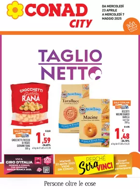 Volantino Conad City a Mottalciata | Taglio netto | 23/4/2025 - 7/5/2025