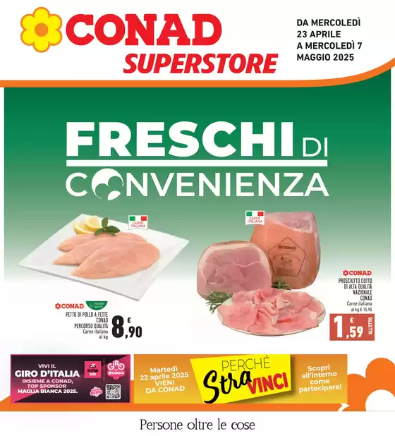 Volantino Conad Superstore a Savona | Freschi di convenienza | 23/4/2025 - 7/5/2025