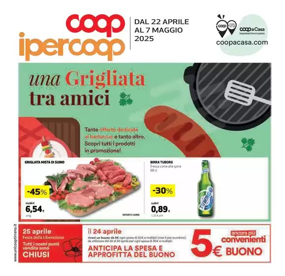 Volantino Ipercoop a Grosseto | Una Grigliata tra amici | 22/4/2025 - 7/5/2025