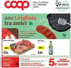 Offerte di Iper e super a Pieve Fosciana | Una Grigliata tra amici in Coop | 22/4/2025 - 7/5/2025