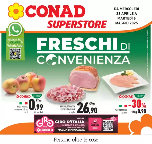 Volantino Conad Superstore a Casalpusterlengo | Freschi di convenienza | 23/4/2025 - 6/5/2025